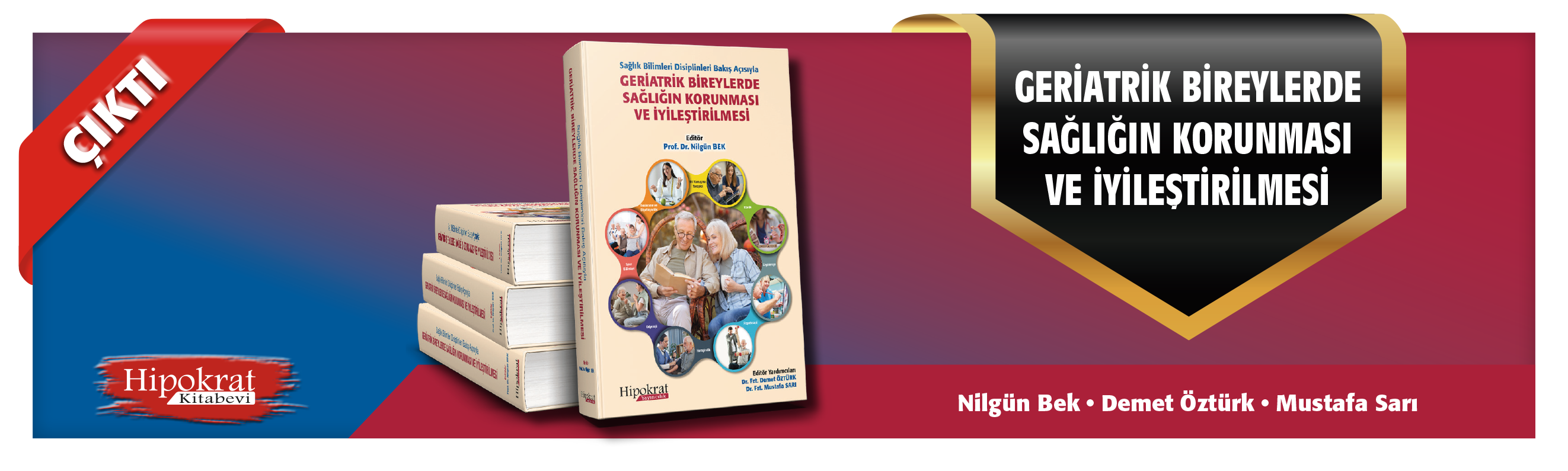 Geriatrik Bireylerde Sağlığın Korunması ve İyileştirilmesi